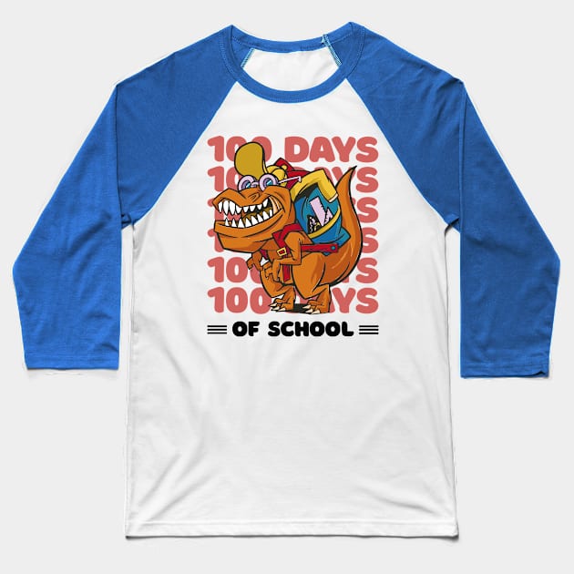 100 Days of school typography featuring a T-rex dino with bacpack #1 Baseball T-Shirt by XYDstore